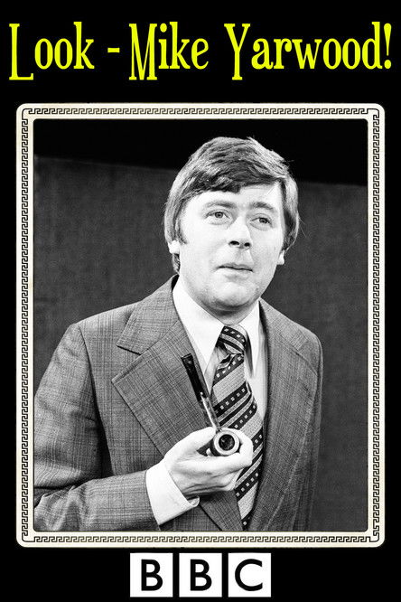 Look - Mike Yarwood! poster