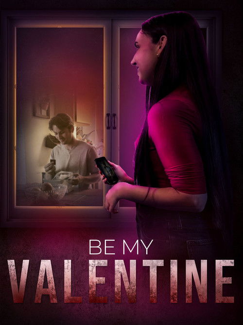 Movie poster for Be My Valentine (2026)