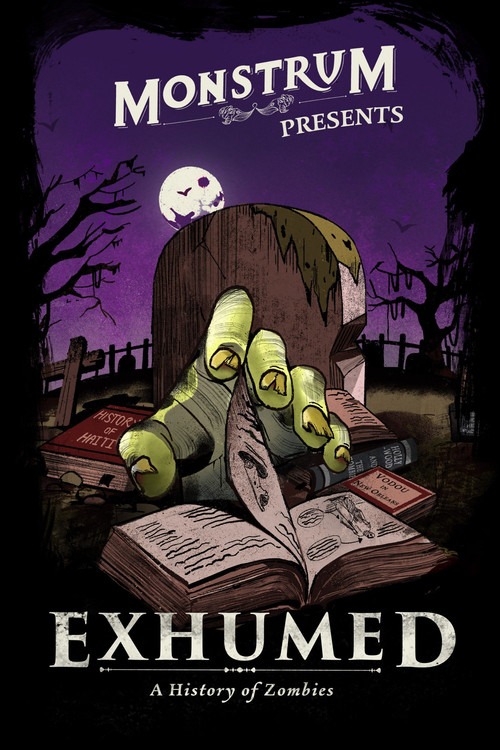 Exhumed: A History of Zombies poster