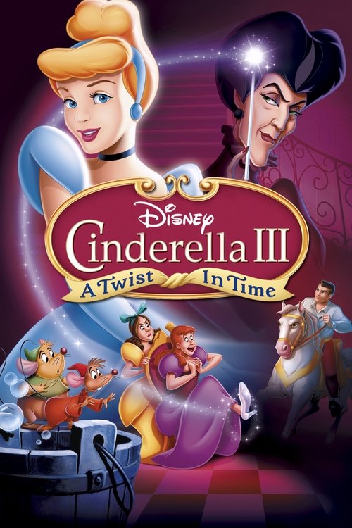 Movie poster for Cinderella III: A Twist in Time (2007)