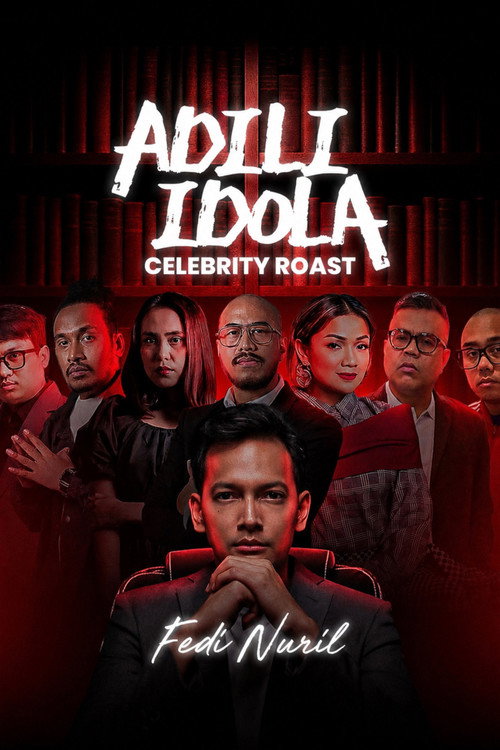 Movie poster for Adili Idola Celebrity Roast: Fedi Nuril (2026)