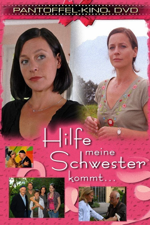 Movie poster for Hilfe, meine Schwester kommt (2008)