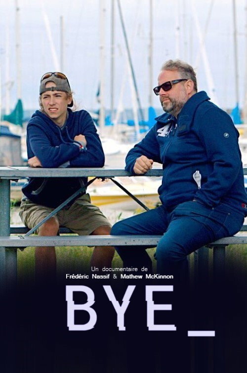 Movie poster for Bye (2017)