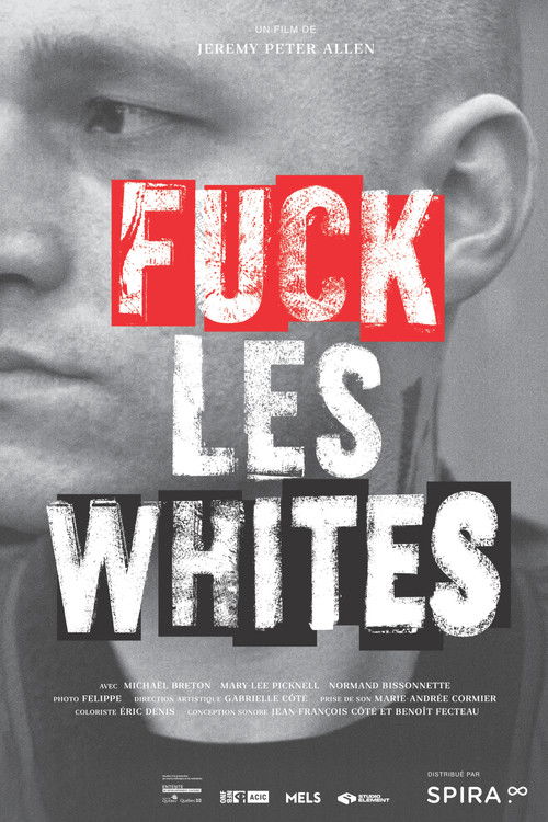 Movie poster for Fuck All Whites (2024)