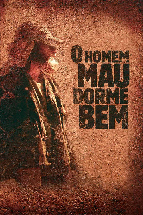 Movie poster for O Homem Mau Dorme Bem (2009)