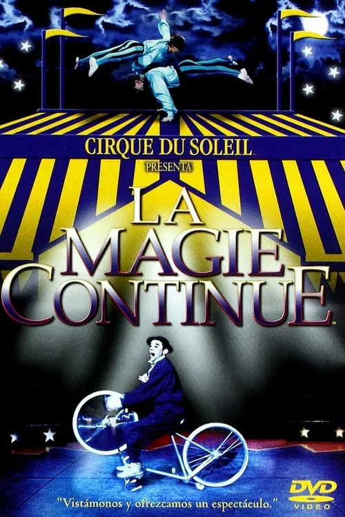Movie poster for Cirque du Soleil: La Magie Continue (1987)