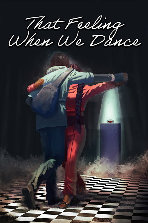 Movie poster for That Feeling When We Dance