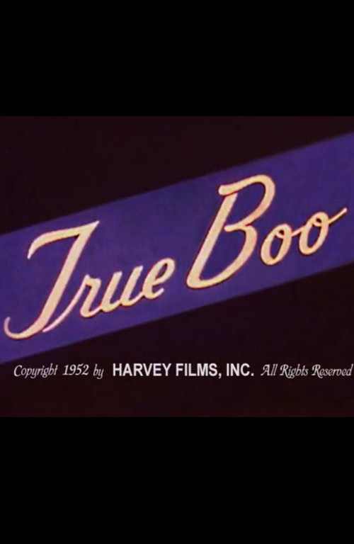 Movie poster for True Boo (1952)