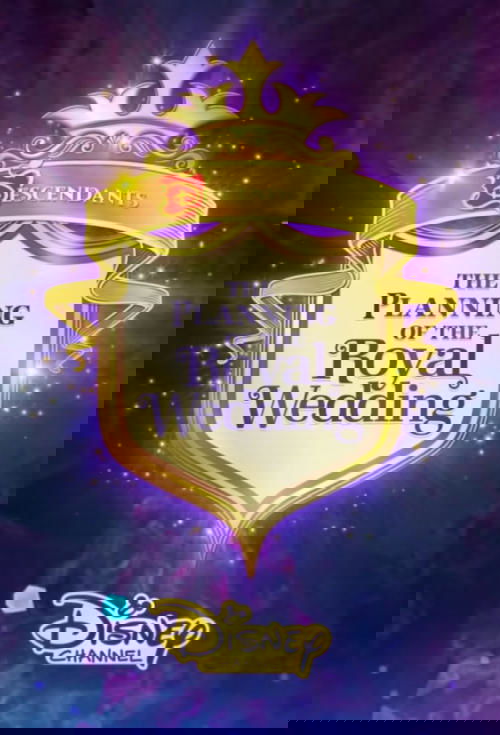 Descendants: The Planning of the Royal Wedding poster