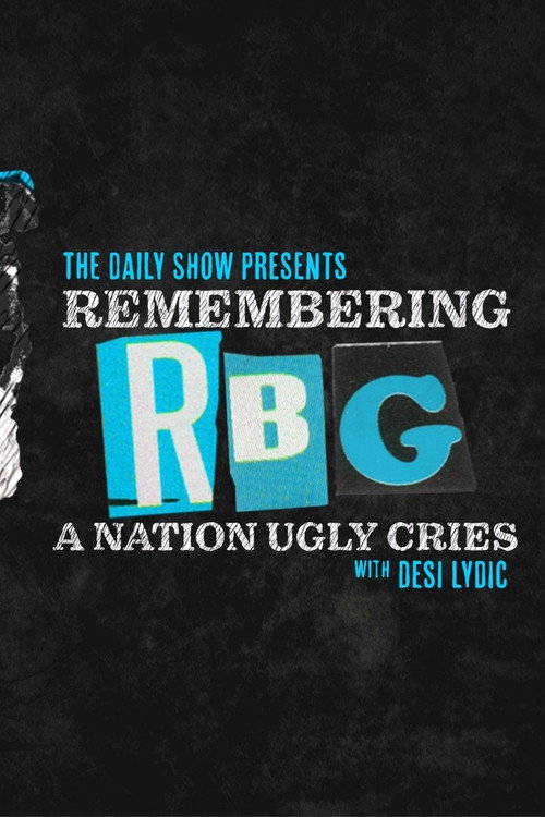 Movie poster for Remembering RBG: A Nation Ugly Cries (2020)
