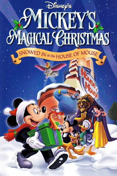 Movie poster for Mickey's Magical Christmas: Snowed in at the House of Mouse (2001)