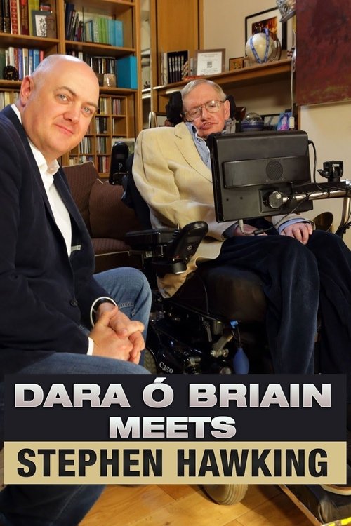 Movie poster for Dara Ó Briain Meets Stephen Hawking (2015)