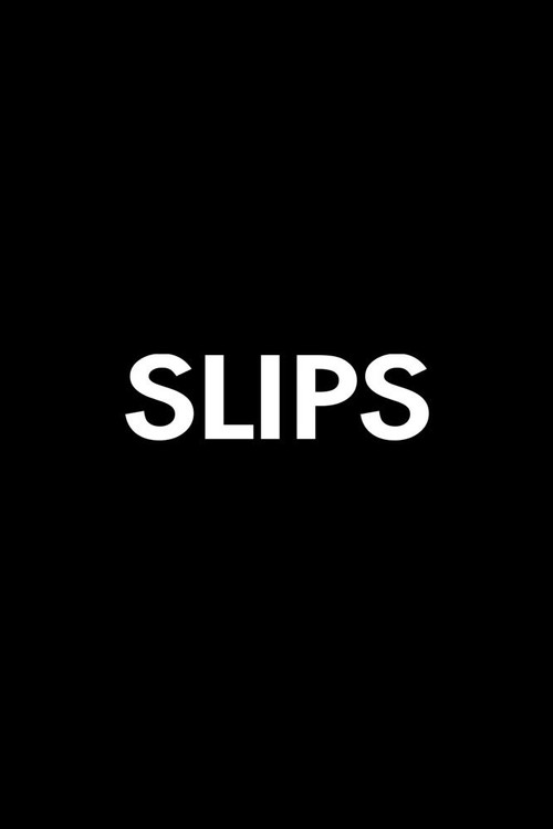 Movie poster for Slips (2015)