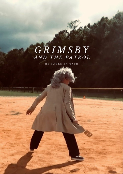 Movie poster for Grimsby and The Patrol (2018)