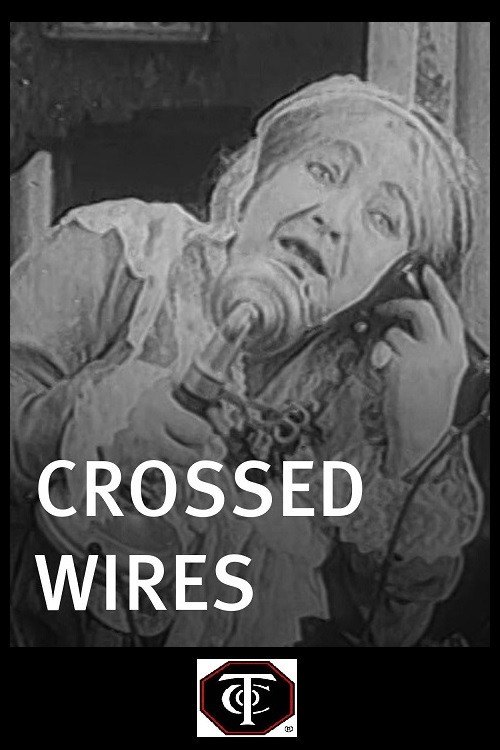Movie poster for Crossed Wires (1915)