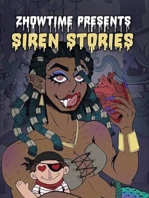 Movie poster for Zhowtime Presents: Siren Stories (2023)