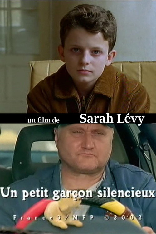 Movie poster for Un petit garçon silencieux (2004)