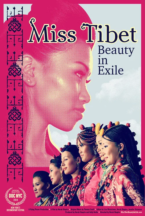 Movie poster for Miss Tibet: Beauty in Exile (2014)