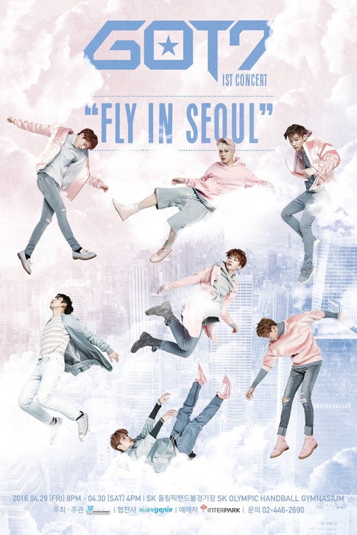 Movie poster for GOT7 1st Concert - Fly in Seoul (2016)
