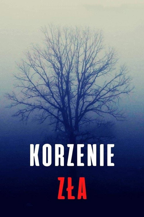 Movie poster for Korzenie zła (2023)