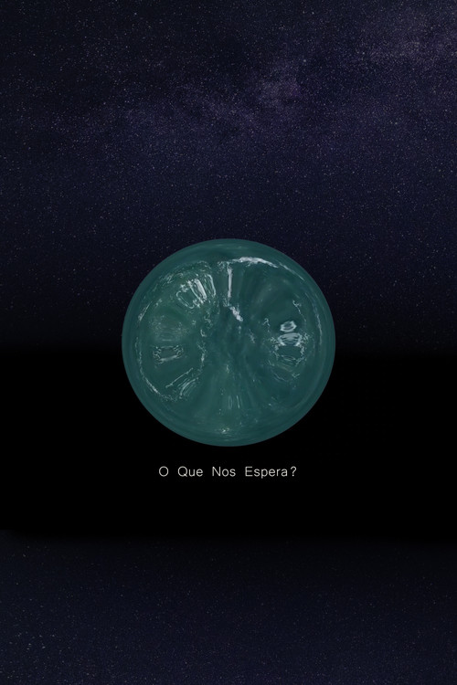 Movie poster for O Que Nos Espera? (2020)