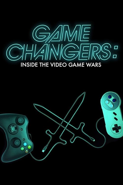 Movie poster for Game Changers: Inside the Video Game Wars (2019)