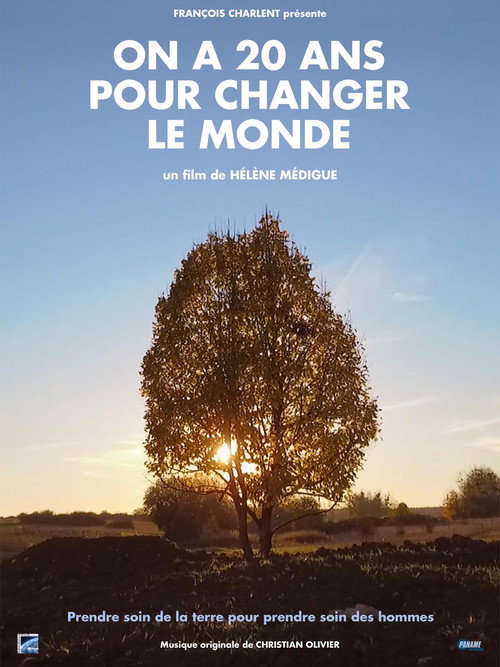 Movie poster for On a 20 ans pour changer le monde (2018)