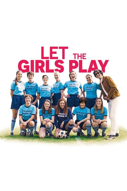 Movie poster for Let the Girls Play (2018)