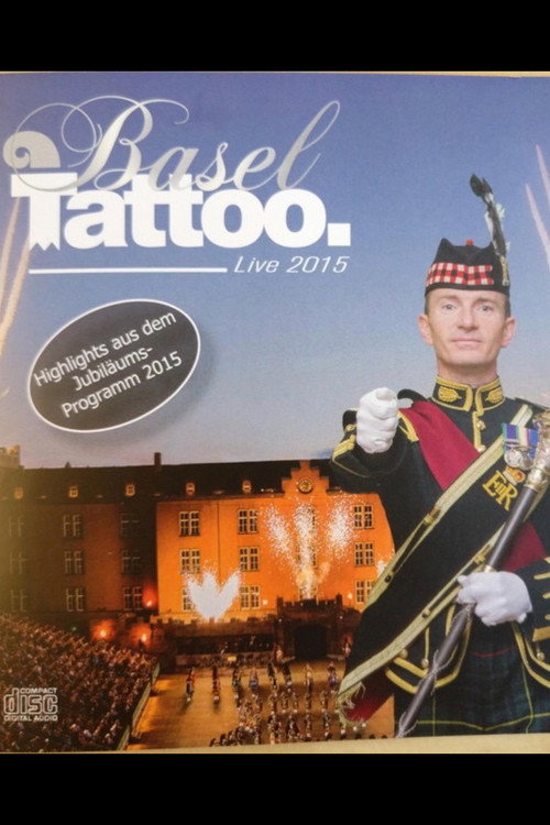 Movie poster for Basel Tattoo 2015 (2015)