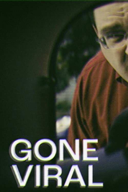 Movie poster for Gone Viral (2020)