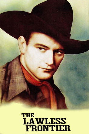 Movie poster for The Lawless Frontier (1934)