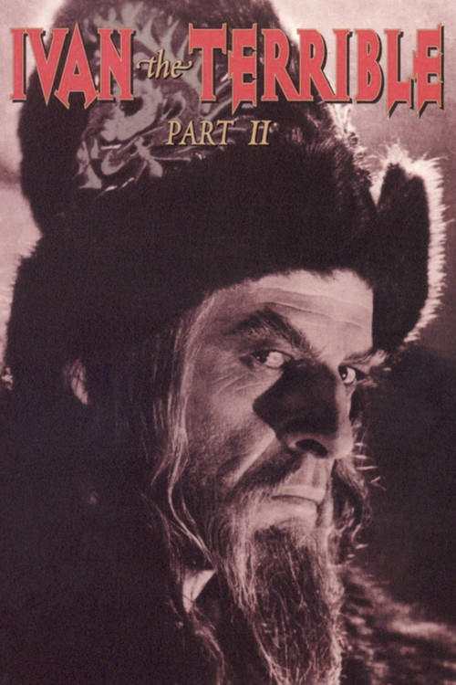 Movie poster for Ivan the Terrible, Part II: The Boyars' Plot (1958)