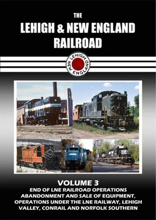 Movie poster for The Lehigh & New England Railroad: Volume 3 (2012)