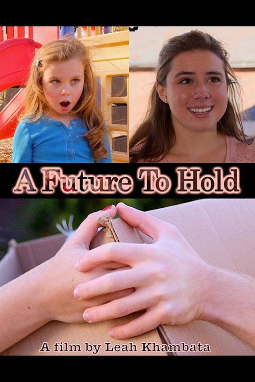 Movie poster for A Future to Hold (2014)