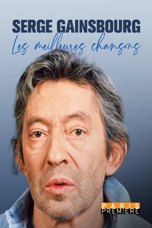 Movie poster for Serge Gainsbourg, les meilleures chansons (2021)