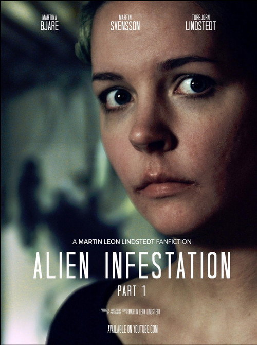 Movie poster for Alien Infestation: Part 1 (2016)