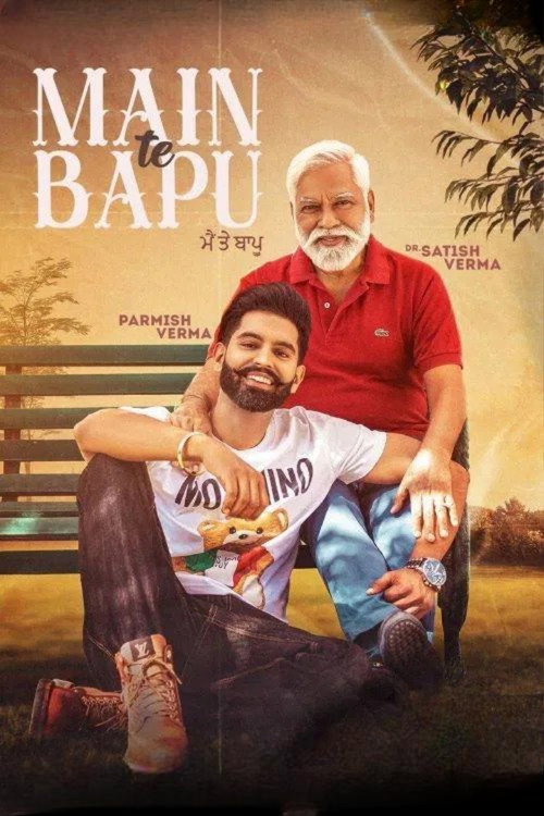 Movie poster for Main Te Bapu (2022)