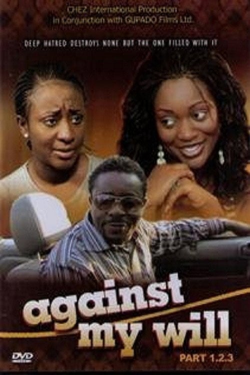 Movie poster for Against My Will (2008)