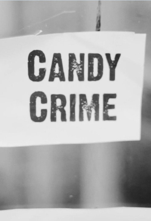 Movie poster for Candy Crime (2011)