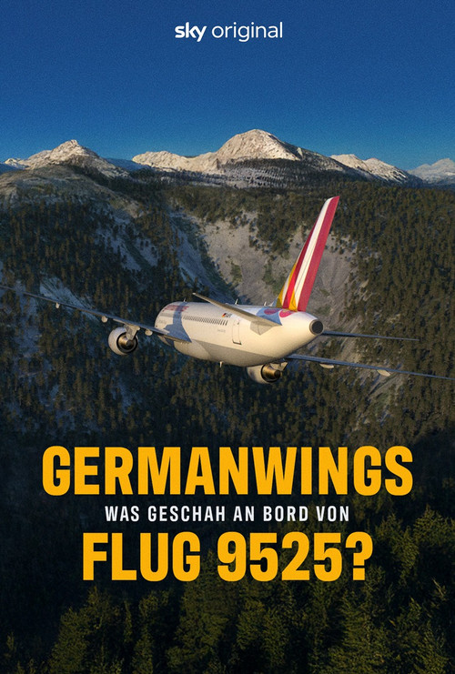 Series poster for Germanwings: What Happened on Flight 9525? (2025)