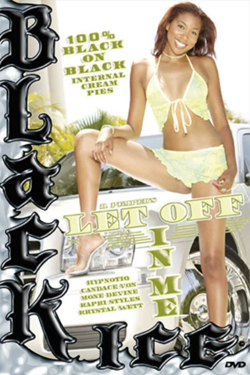 Movie poster for Let Off In Me (2005)