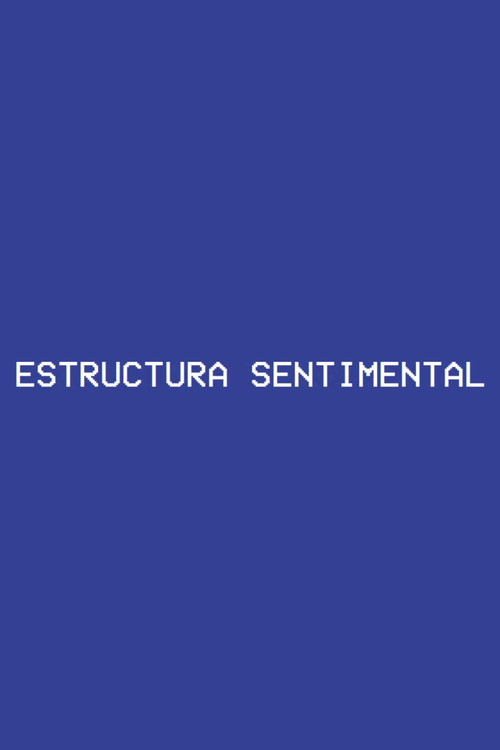 Movie poster for Sentimental Structure (2023)
