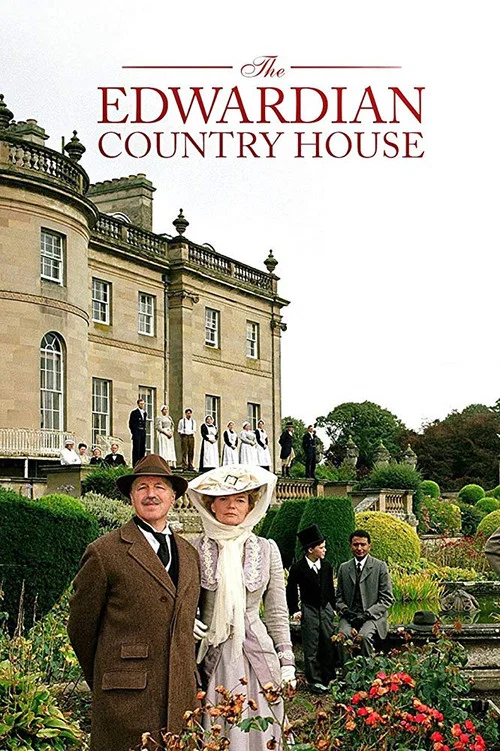 Series poster for The Edwardian Country House (2002)