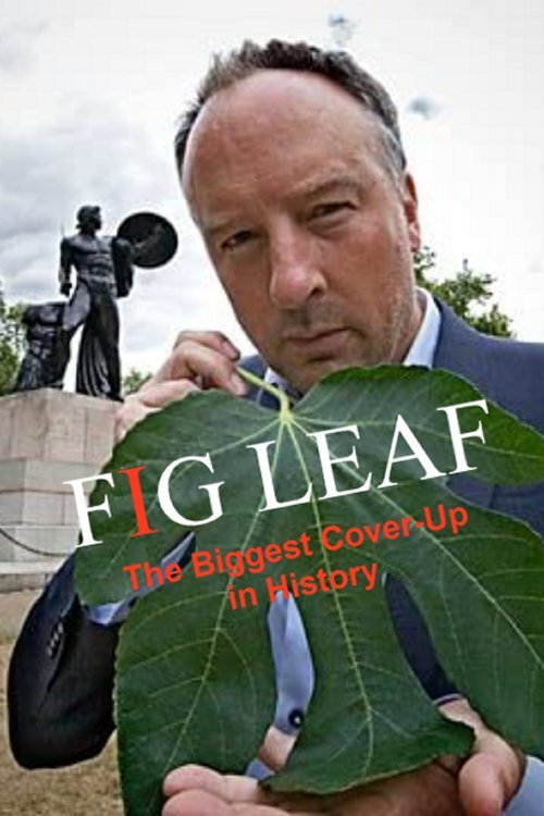 Movie poster for Fig Leaf: The Biggest Cover-Up in History (2011)
