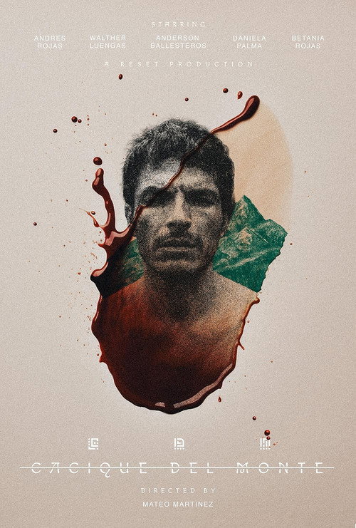 Movie poster for Cacique del Monte (2025)
