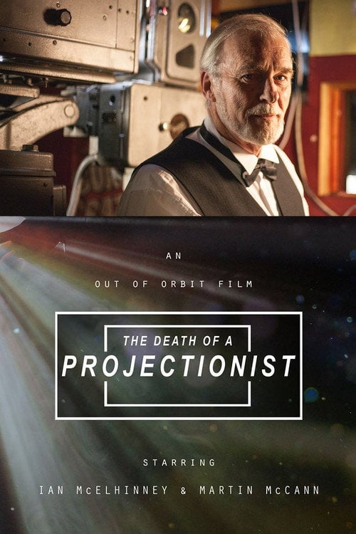 Movie poster for The Death of a Projectionist (2015)