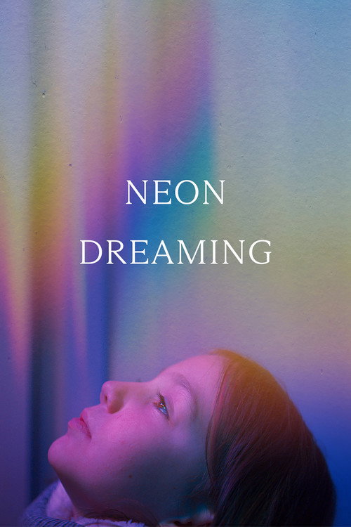 Movie poster for Neon Dreaming (2024)