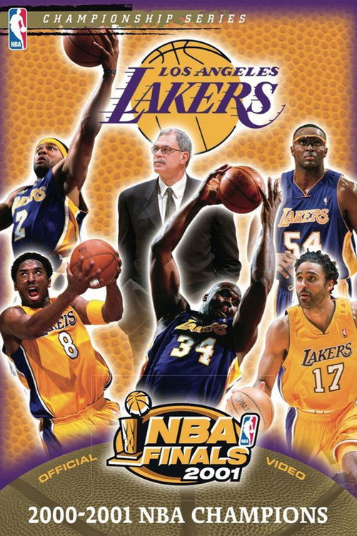 Movie poster for 2000-2001 NBA Champions: Los Angeles Lakers (2001)