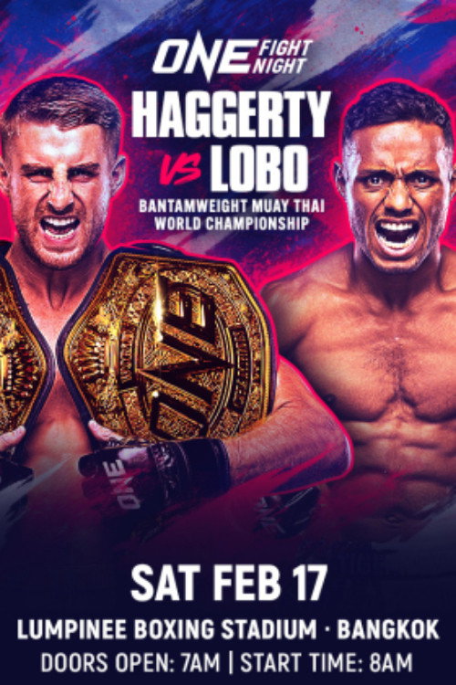 Movie poster for ONE Fight Night 19: Haggerty vs. Lobo (2024)
