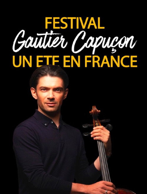 Movie poster for Festival "Un été en France" avec Gautier Capuçon (2024)